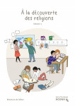  la dcouverte des religions (vol. 1)  brochure de llve