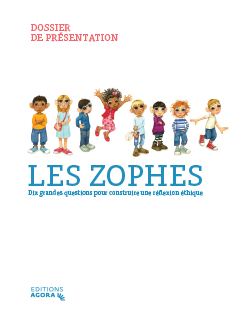 Moyens d'enseignement / Les Zophes