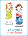 Les Zophes – dossier de...