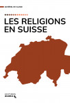 Les religions en Suisse...