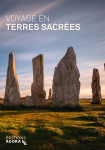 Voyage en terres sacres  Dossier